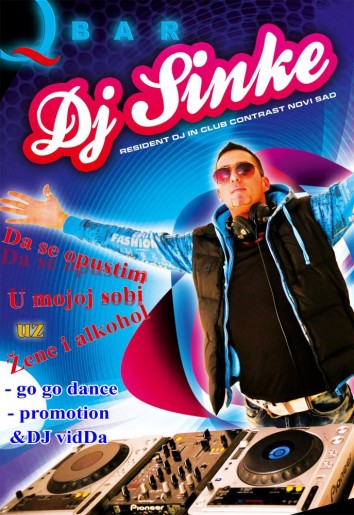 DJ SINKE, ŽENE I ALKOHOL @ Q BAR