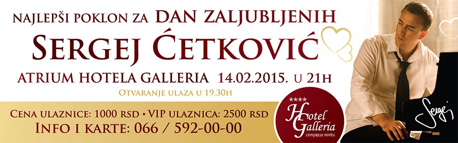 Koncert Sergeja Ćetkovića za Dan zaljubljenih