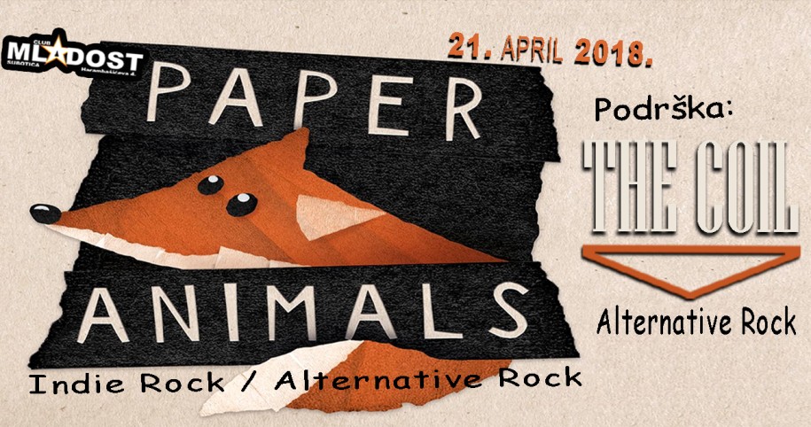 Paper animals & The Coil