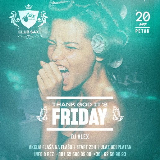Thank God it's friday