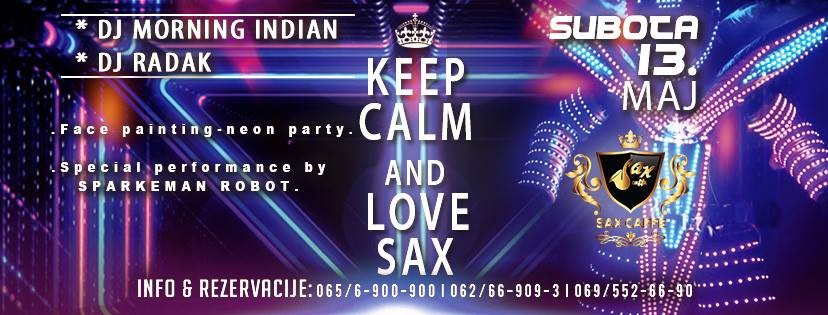 Keep calm and love Sax