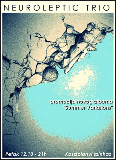 Neuroleptic trio - "Summer variations"