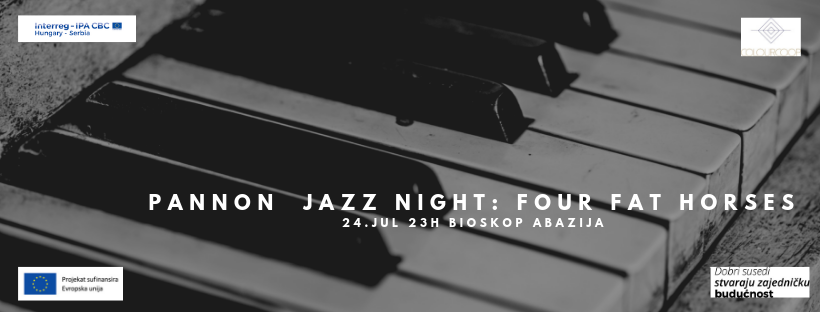 Koncert: Pannon jazz night "Four Fat Horses"
