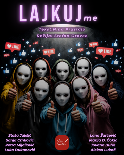 Predstava "LAJKUJ ME"