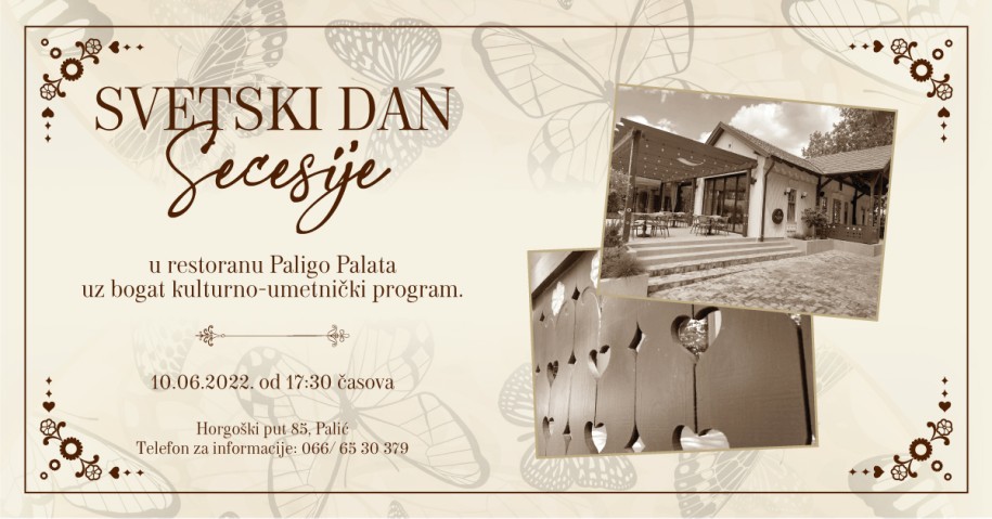 Svetski dan secesije u Paligo Palata restoranu