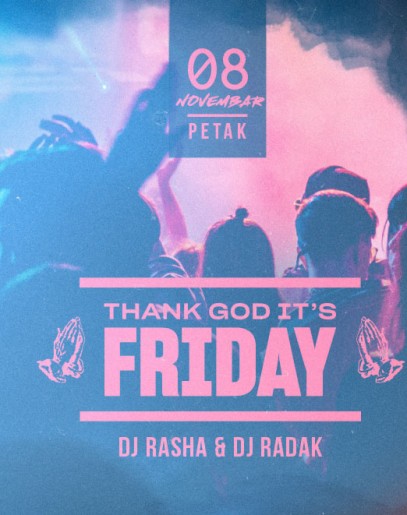 Thank God it's friday