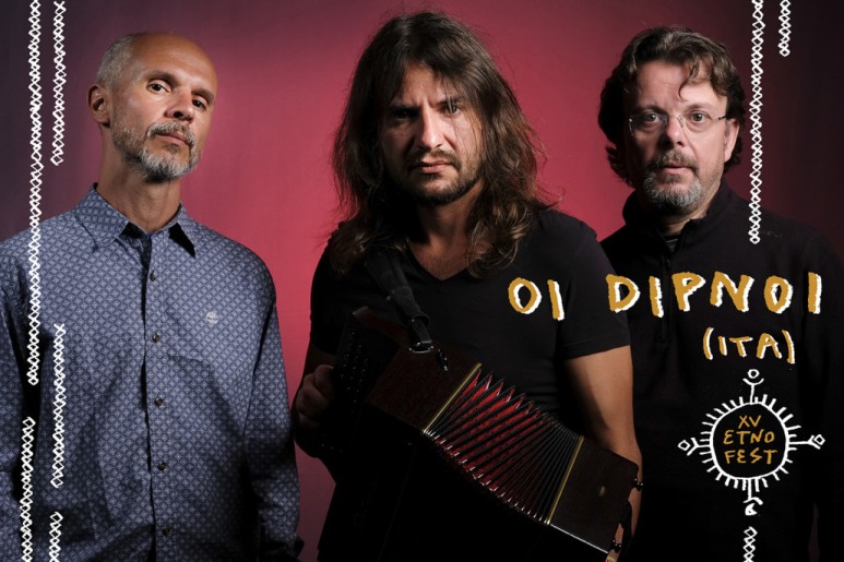 ETNOFEST World music festival: OI Dipnoi