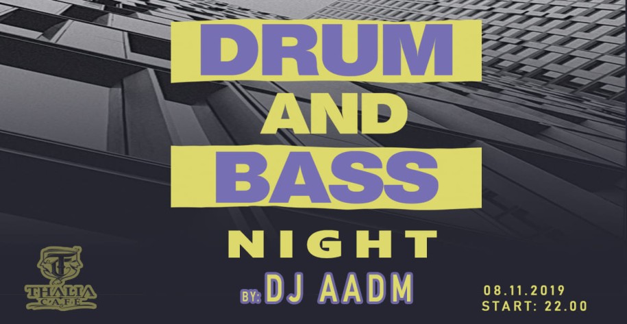 Drum & Bass night