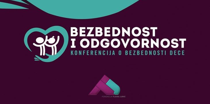 Konferencija o bezbednosti dece „Bezbednost i odgovornost“