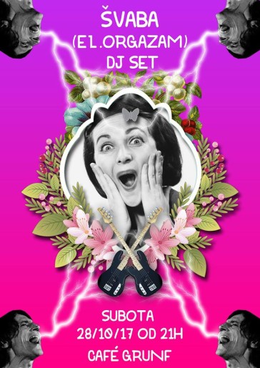 Švaba (El.Orgazam) DJ set