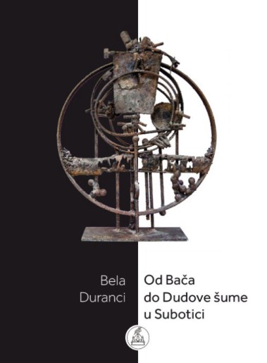 Promocija knjige Bele Durancija "Od Bača do Dudove šume u Subotici"
