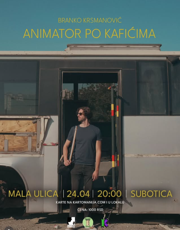 Branko Krsmanović - Animator po kafićima