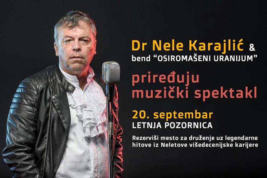 Dr Nele Karajlić i "Osiromašeni uranijum" 20. septembra