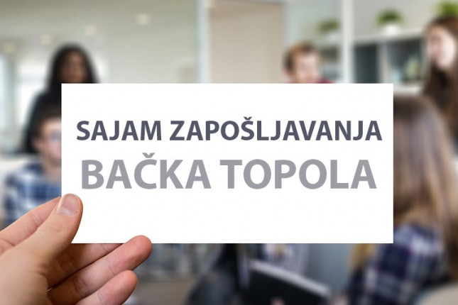 Sajam zapošljavanja u petak u Bačkoj Topoli