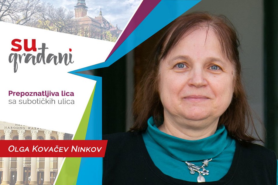 SUgrađani: Olga Kovačev Ninkov - "Vaša ćerka ima umetničke vene!"