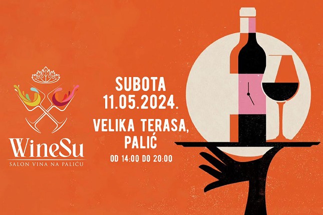 Salon vina "WineSu" 11. maja na Velikoj terasi