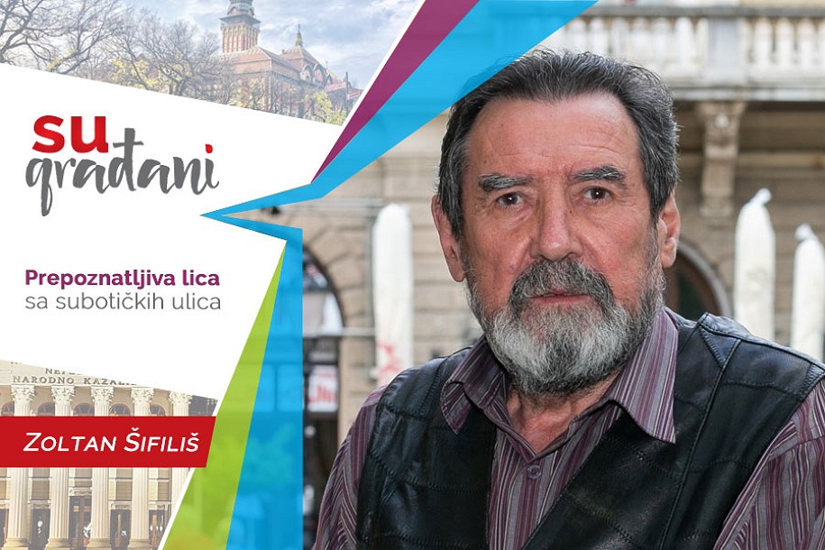 SUgrađani: Zoltan Šifliš -  "Ko se nađe u mom društvu, odmah se 'zarazi' filmom!"