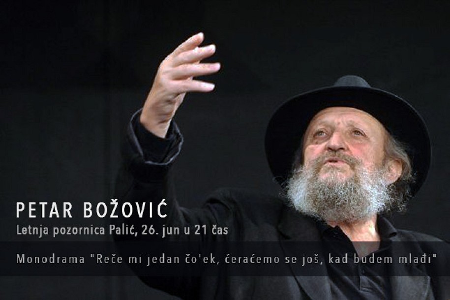 Omogućena kupovina paketa ulaznica za monodramu Petra Božovića na Letnjoj pozornici
