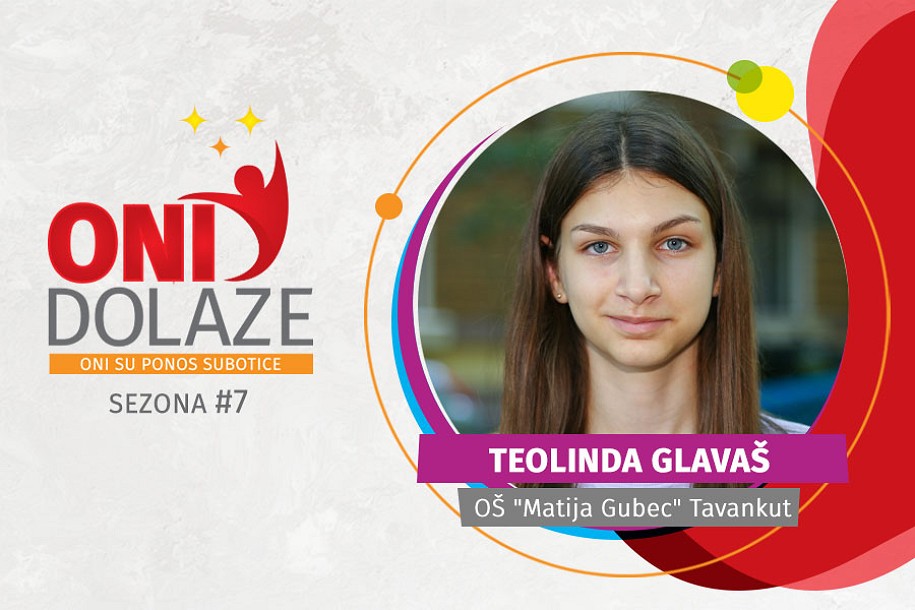 Oni dolaze: Teolinda Glavaš, OŠ „Matija Gubec“