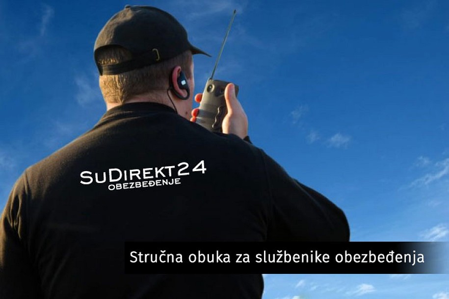 "SuDirekt 24" čeka nove kandidate na stručnoj obuci za službenike obezbeđenja