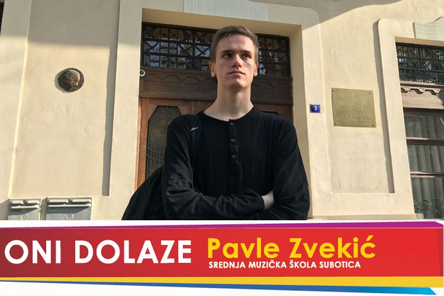 Oni dolaze: Pavle Zvekić, učenik Srednje Muzičke škole