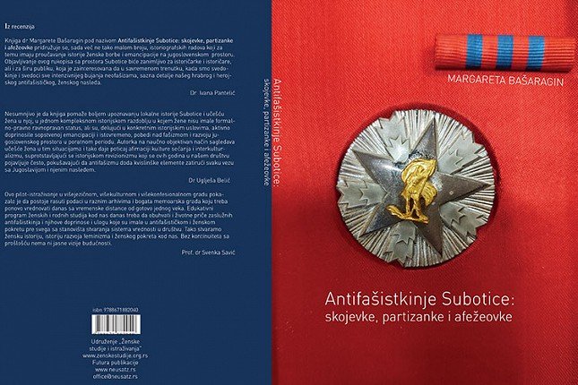 U petak promocija knjige "Antifašistkinje Subotice: skojevke, partizanke i afežeovke"