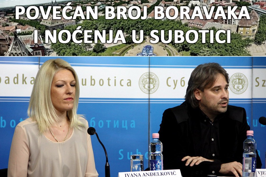 Povećan broj boravaka i noćenja u Subotici