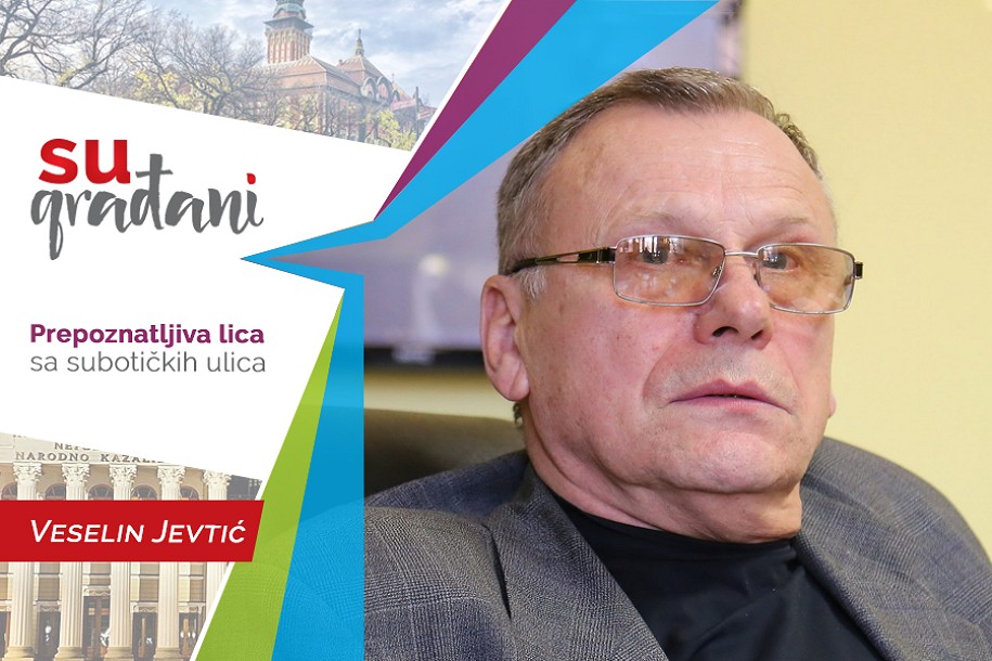SUgrađani: Veselin Jevtić - "Nikada ništa nije moglo da me odvoji od muzike!"