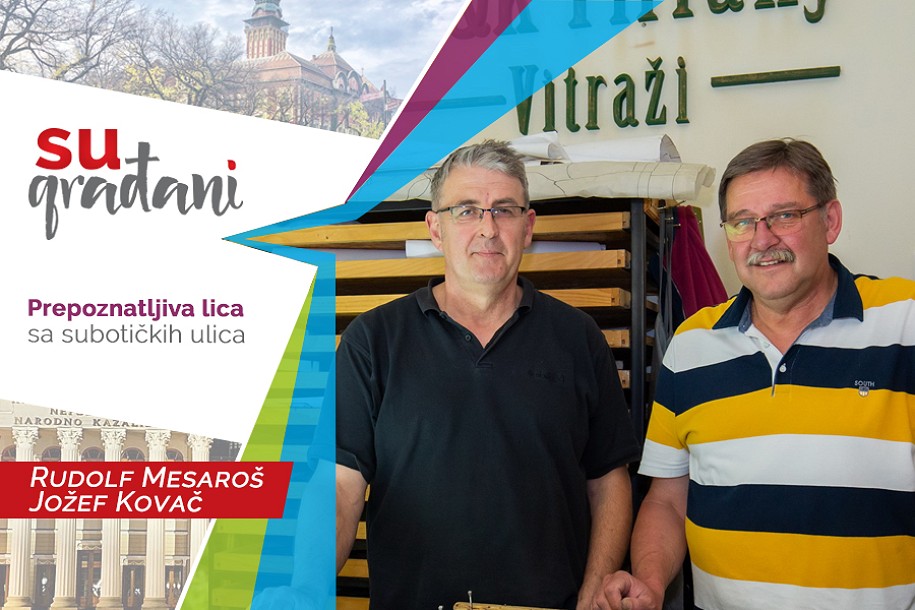 SUgrađani: Rudolf Mesaroš i Jožef Kovač - "Dečki, svaka vam čast!"