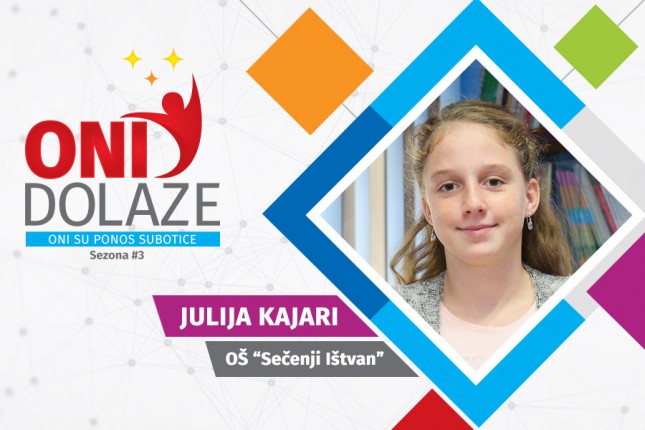 Oni dolaze: Julija Kajari, učenica OŠ "Sečenji Ištvan" i članica Džudo kluba "Spartak"