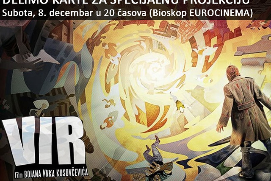 Delimo karte za specijalnu projekciju filma "Vir"
