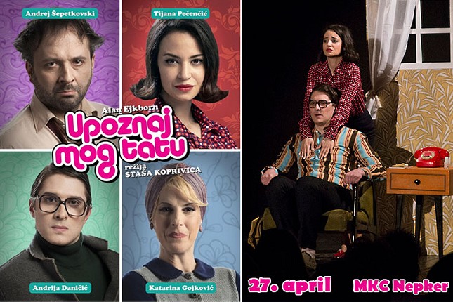 Hit komedija "Upoznaj mog tatu", 27. aprila u MKC "Nepker"