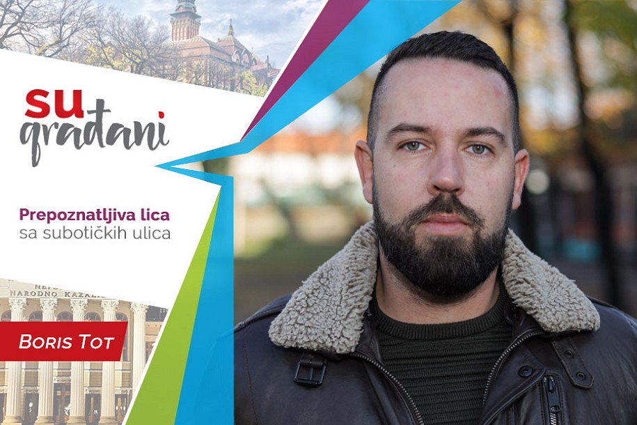 SUgrađani: Boris Tot - "Tamo gore ne nosimo ništa - samo doživljaj!"