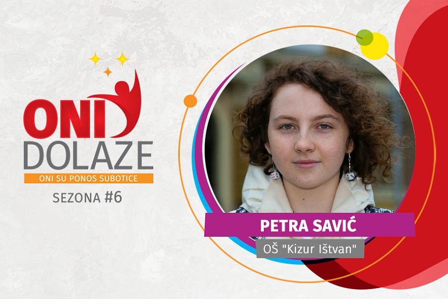 Oni dolaze: Petra Savić, učenica generacije OŠ „Kizur Ištvan“
