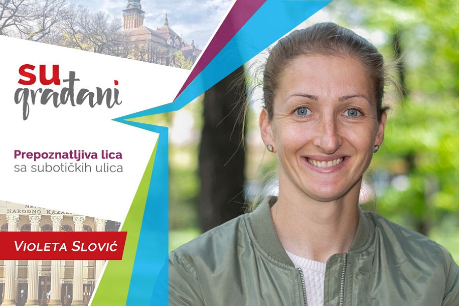 SUgrađani: Violeta Slović - "Jednostavno znaš da si na pravom putu..."