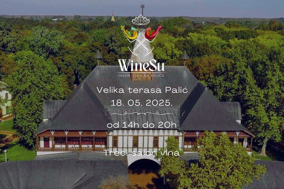 Palić domaćin 3. salona "WineSu"– vino, edukacija i tamburaši na Velikoj terasi