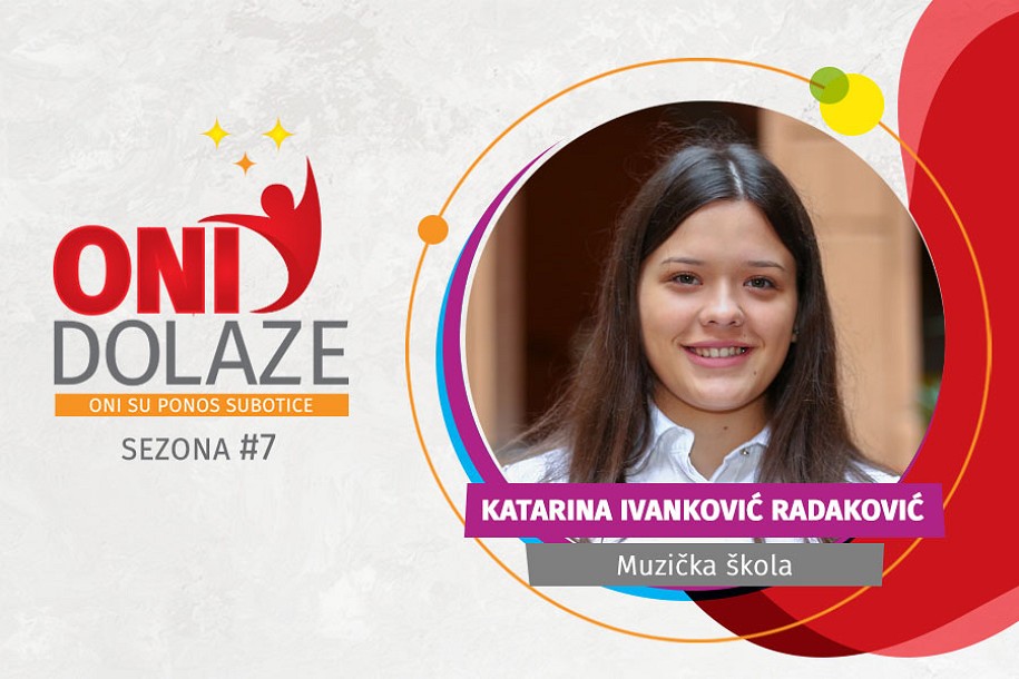 Oni dolaze – Katarina Ivanković Radaković, Muzička škola