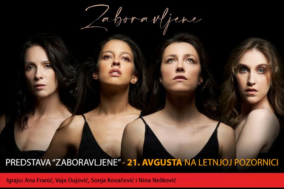 Predstava "Zaboravljene" 21. avgusta na Letnjoj pozornici