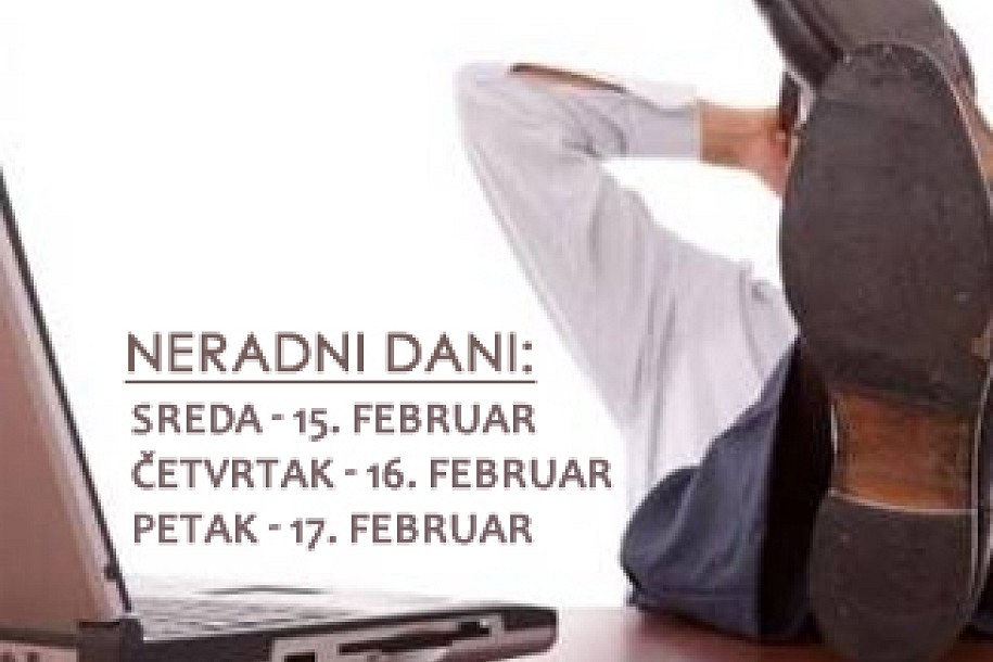 Petak, 17. februar je neradan dan