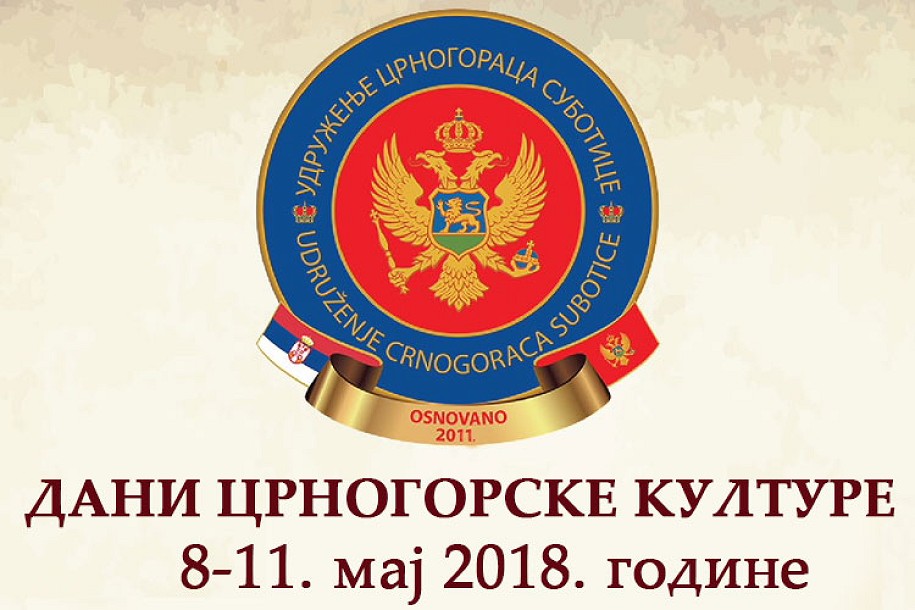 Dani crnogorske kulture u Subotici od 8. do 11. maja