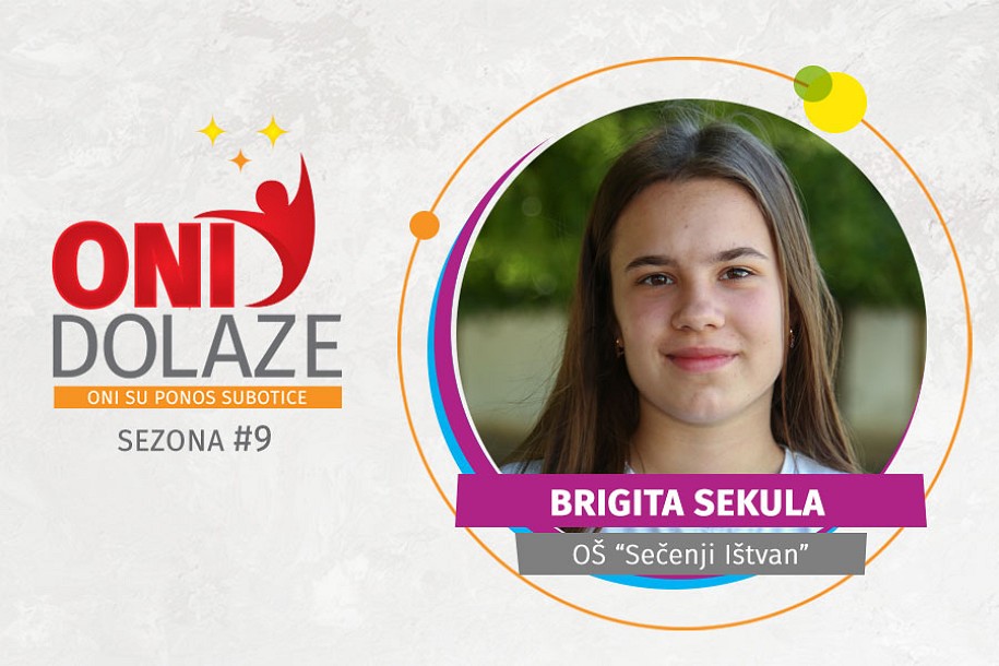 Oni dolaze - Brigita Sekula, OŠ “Sečenji Ištvan”