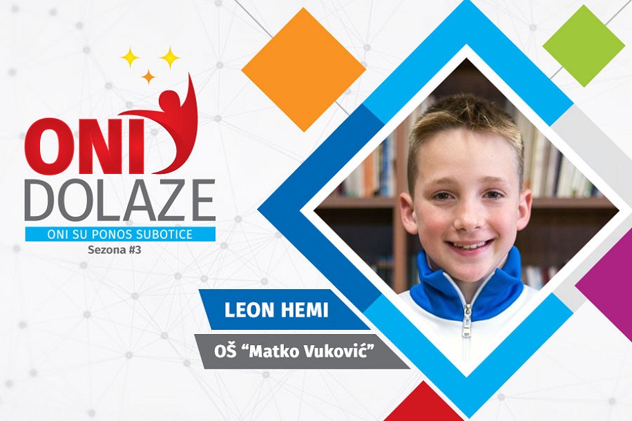 Oni dolaze: Leon Hemi, učenik OŠ "Matko Vuković" i član PK "Spartak"