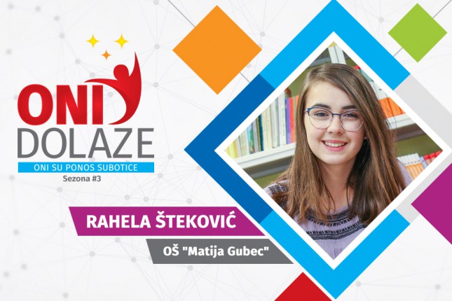 Oni dolaze: Rahela Šteković, učenica generacije OŠ "Matija Gubec"