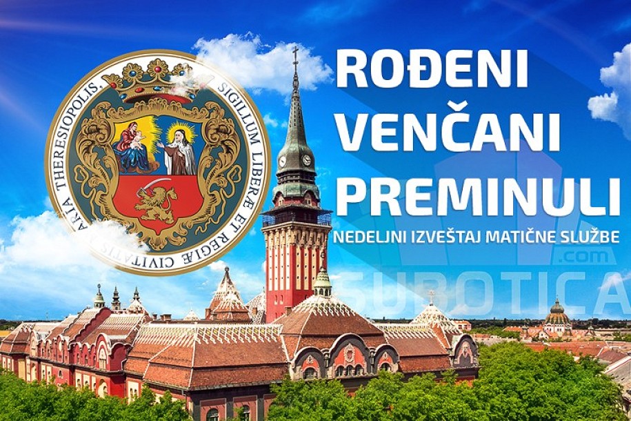 Rođeni, venčani i preminuli (10 - 16. septembar)