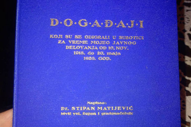 Stipan Matijević prvi gradonačelnik Subotice posle oslobođenja 1918.