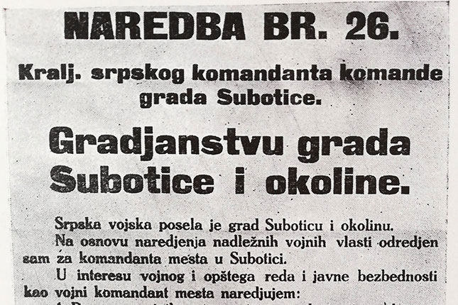 Vremeplov: Oslobođenje i ujedinjenje u Subotici 100 godina kasnije - Epizoda IV - Srpska vojska u Subotici