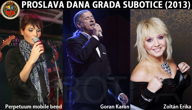 Goran Karan, Erika Zoltan i Perpetuum Mobile na proslavi Dana grada