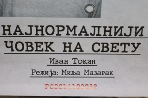 Najava pozorišne premijere "Najnormalniji čovek na svetu"
