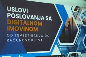 Seminar: Uslovi poslovanja sa digitalnom imovinom - od investiranja do računovodstva